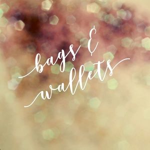 Bags & Wallets!